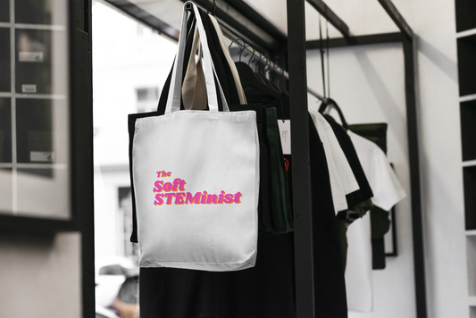 The Soft STEMinist Tote (Pre-Order)